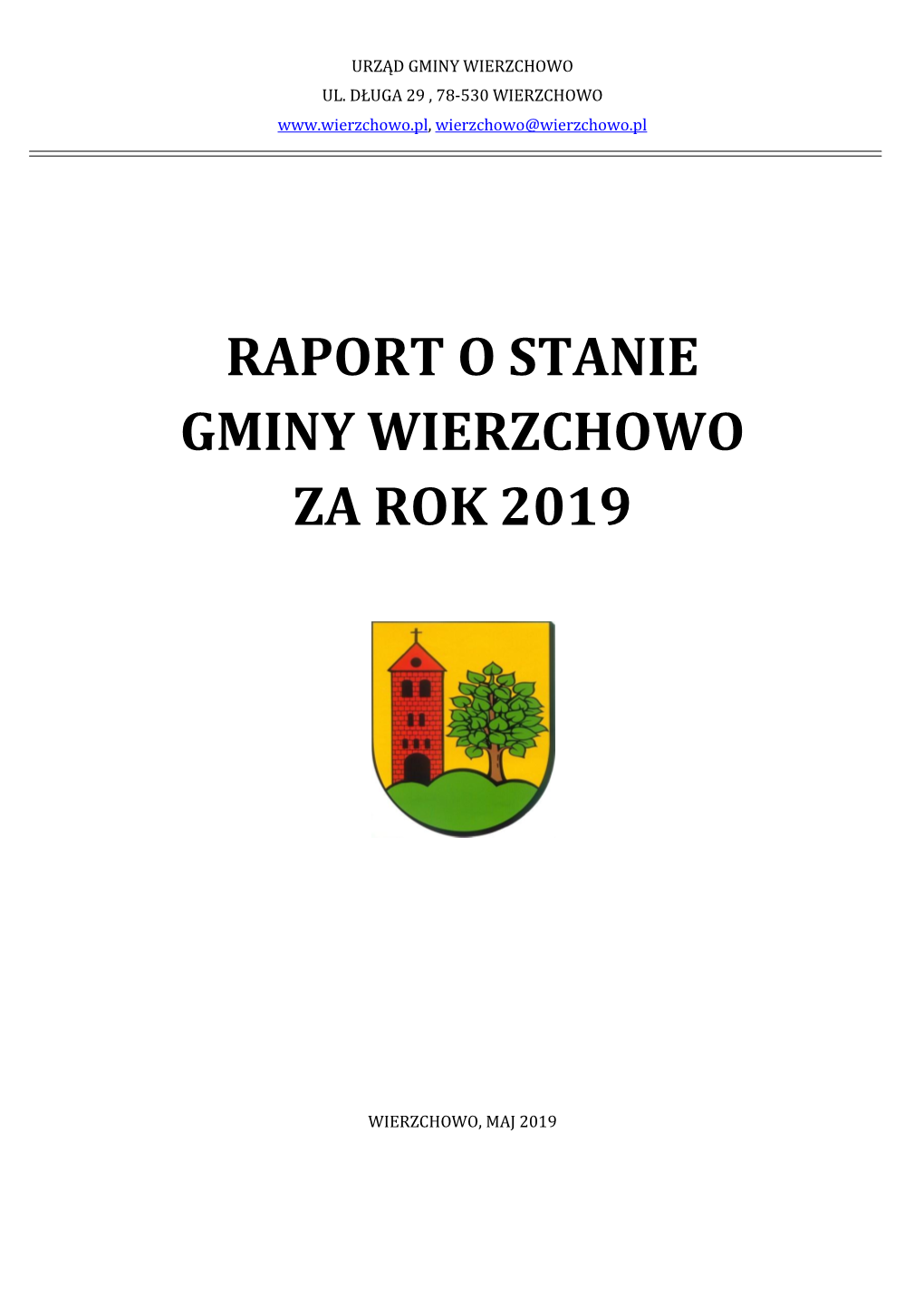 Raport O Stanie Gminy Wierzchowo Za Rok 2019