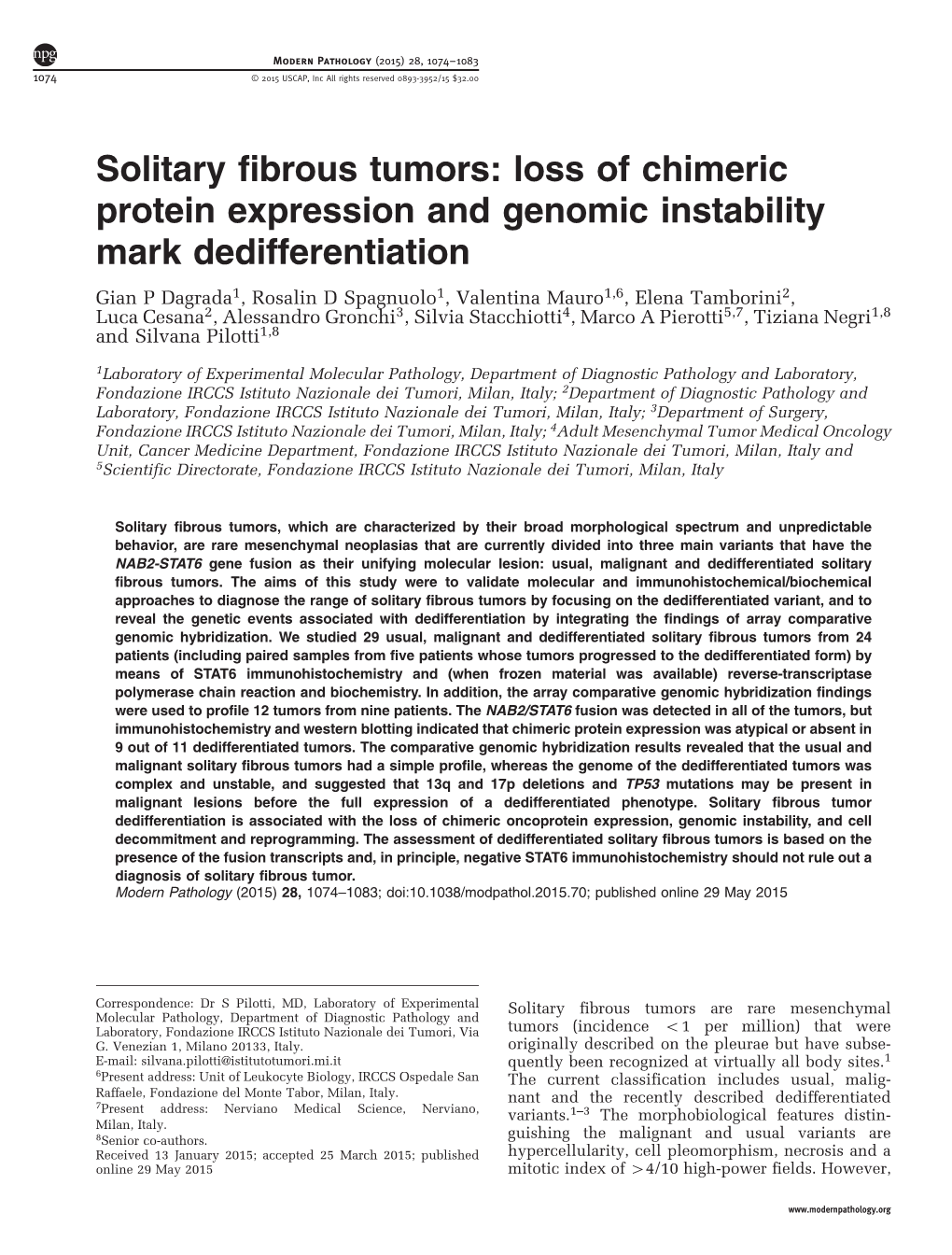 Solitary Fibrous Tumors: Loss of Chimeric Protein Expression and Genomic Instability Mark Dedifferentiation