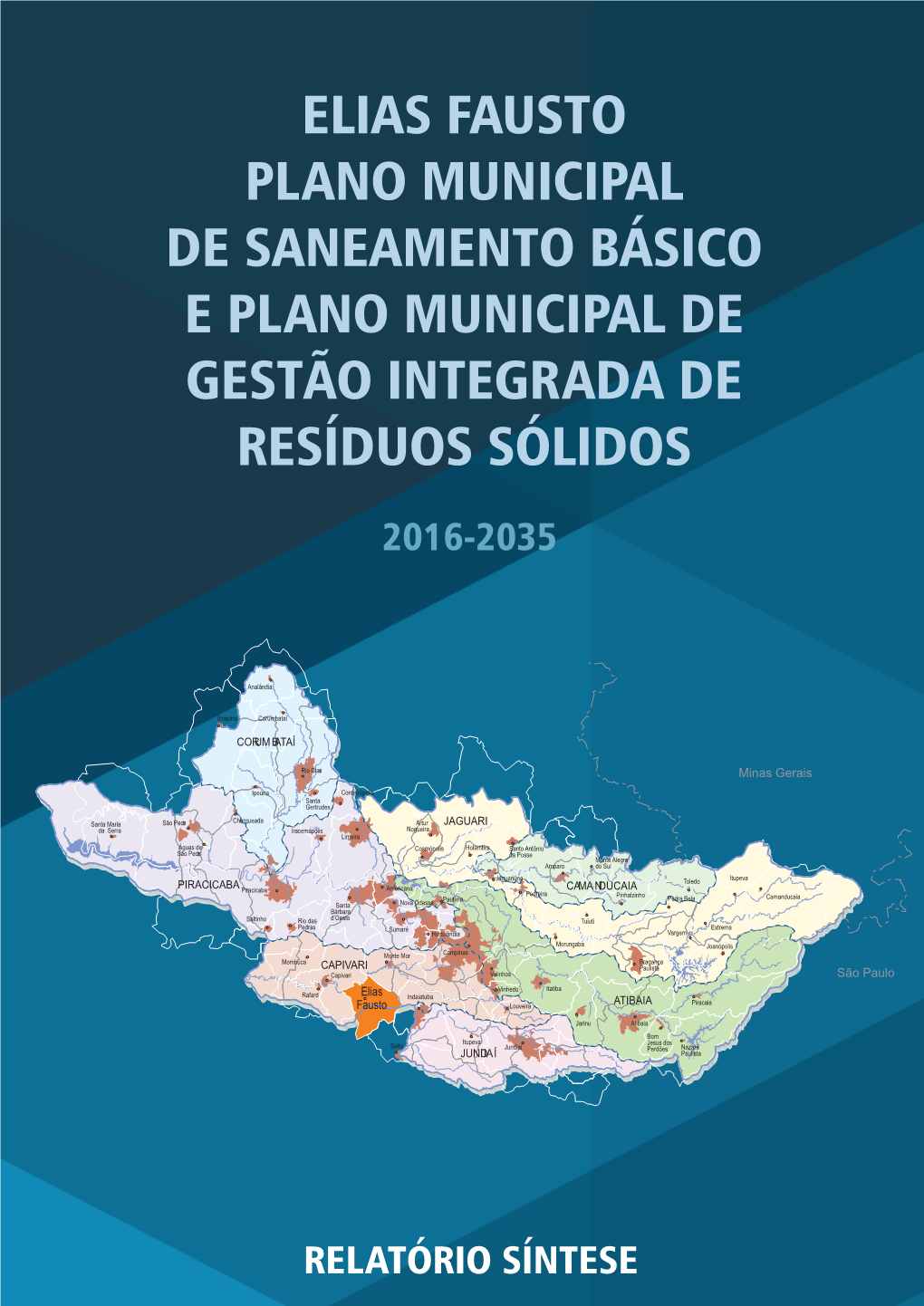 Elias Fausto Plano Municipal De Saneamento Básico E Plano Municipal De Gestão Integrada De Resíduos Sólidos