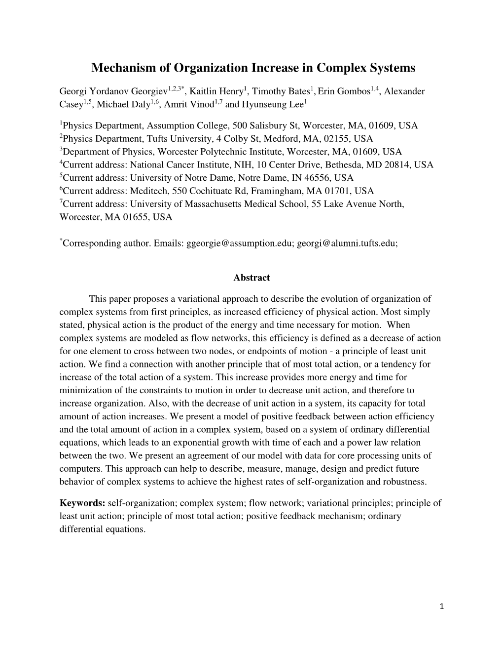 Mechanism of Organization Increase in Complex Systems