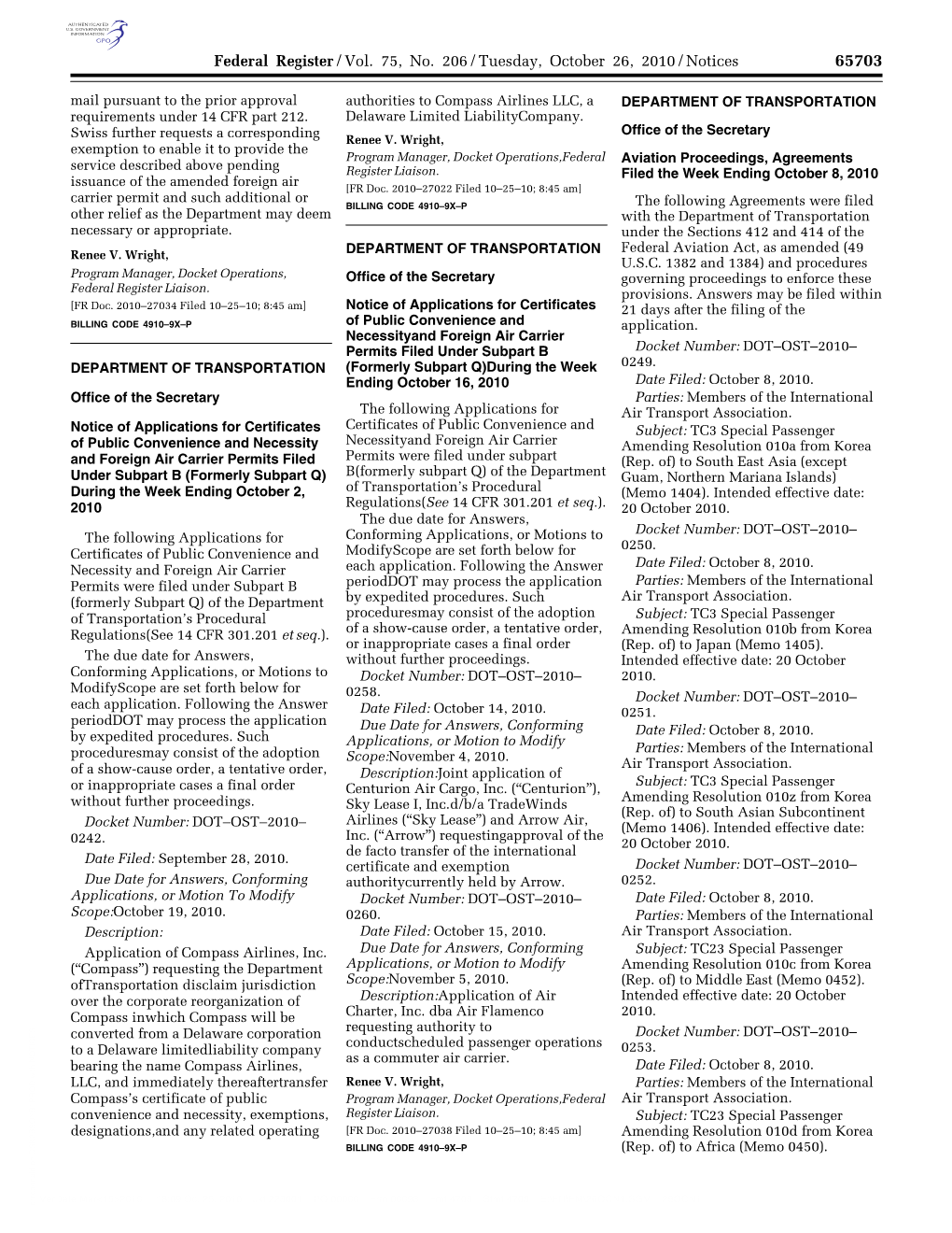 Federal Register/Vol. 75, No. 206/Tuesday, October 26, 2010/Notices