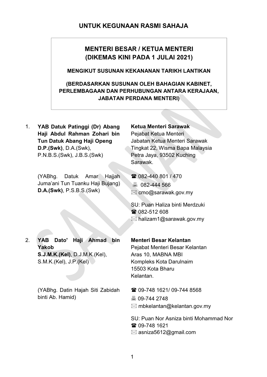 Menteri Besar / Ketua Menteri (Dikemas Kini Pada 1 Julai 2021)