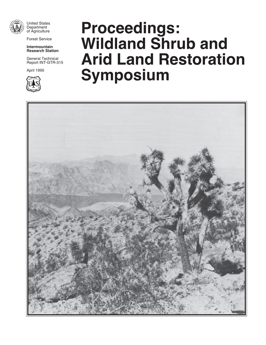 Wildland Shrub and Arid Land Restoration Symposium