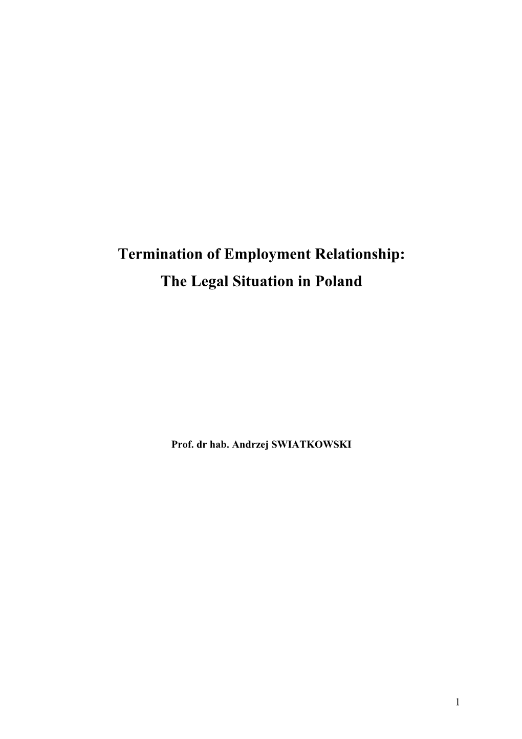 Termination of Employment Relationship: the Legal Situation in Poland