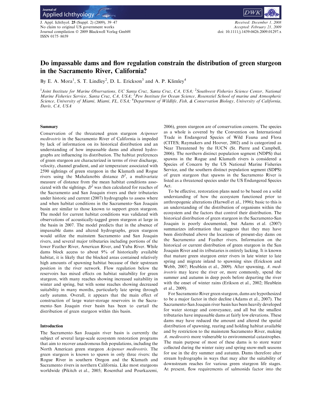 Do Impassable Dams and Flow Regulation Constrain the Distribution