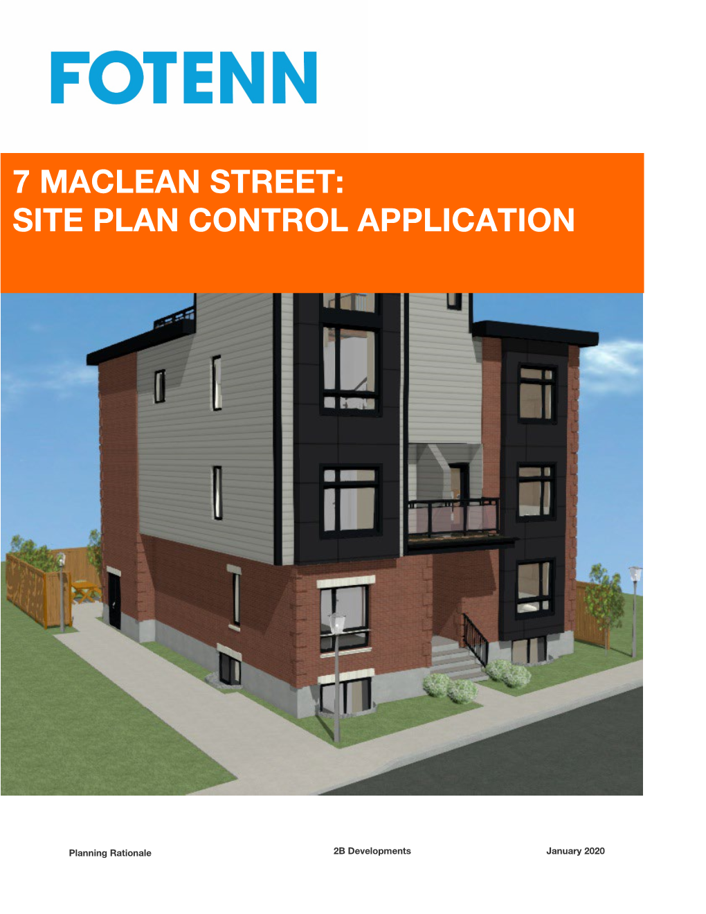 7 Maclean Street: Site Plan Control Application