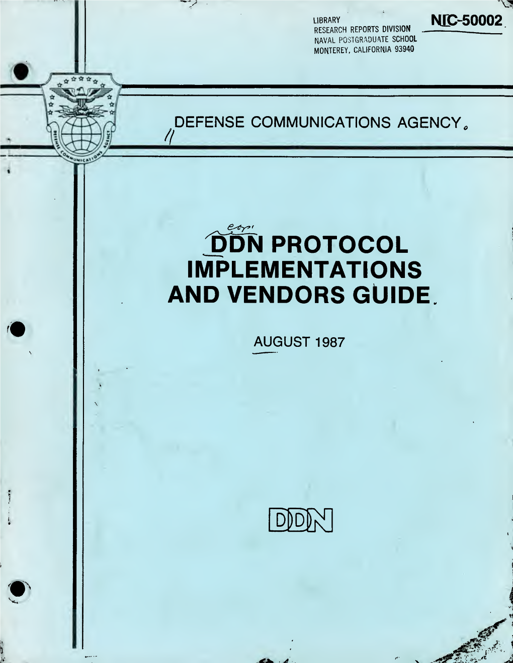 Defense Data Network (DDN) Comply with the Official Dod Military Standard (MIL-STD) Protocols