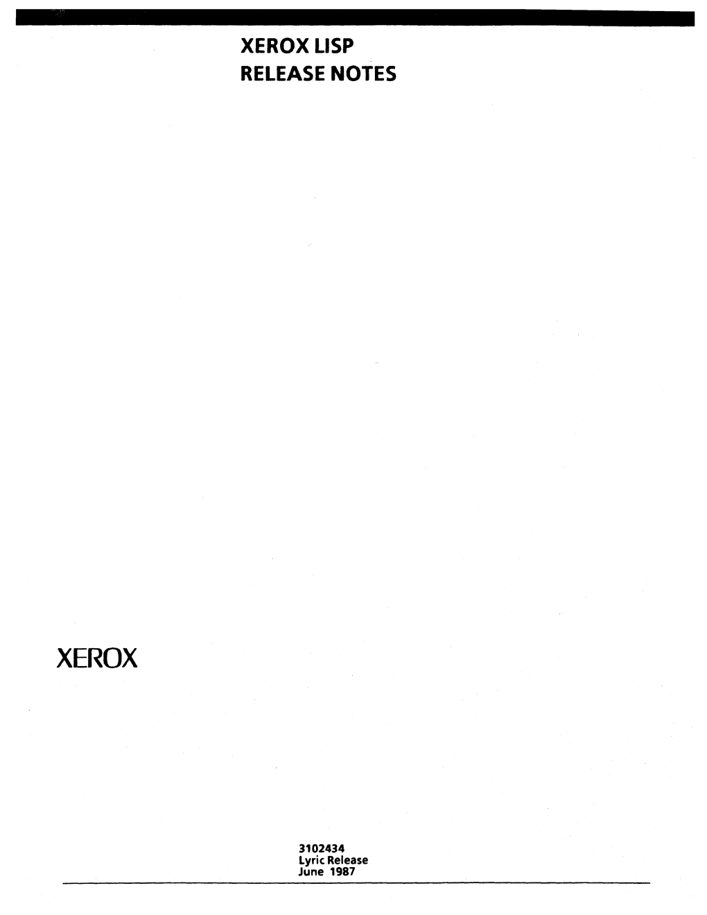 Xerox Lisp Release Notes