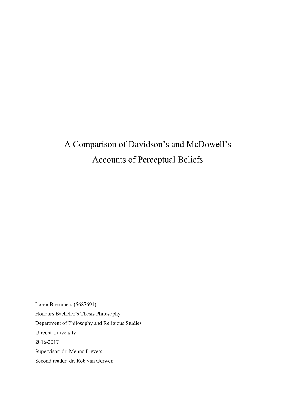 A Comparison of Davidson's and Mcdowell's Accounts of Perceptual