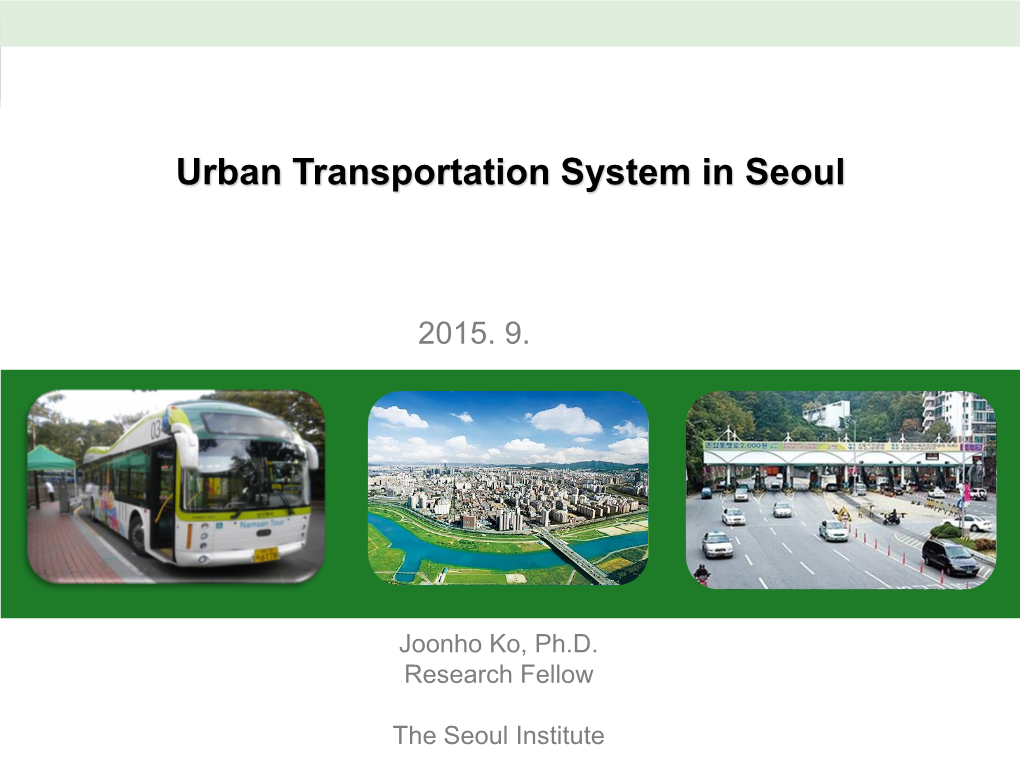 Urban Transportation System in Seoul
