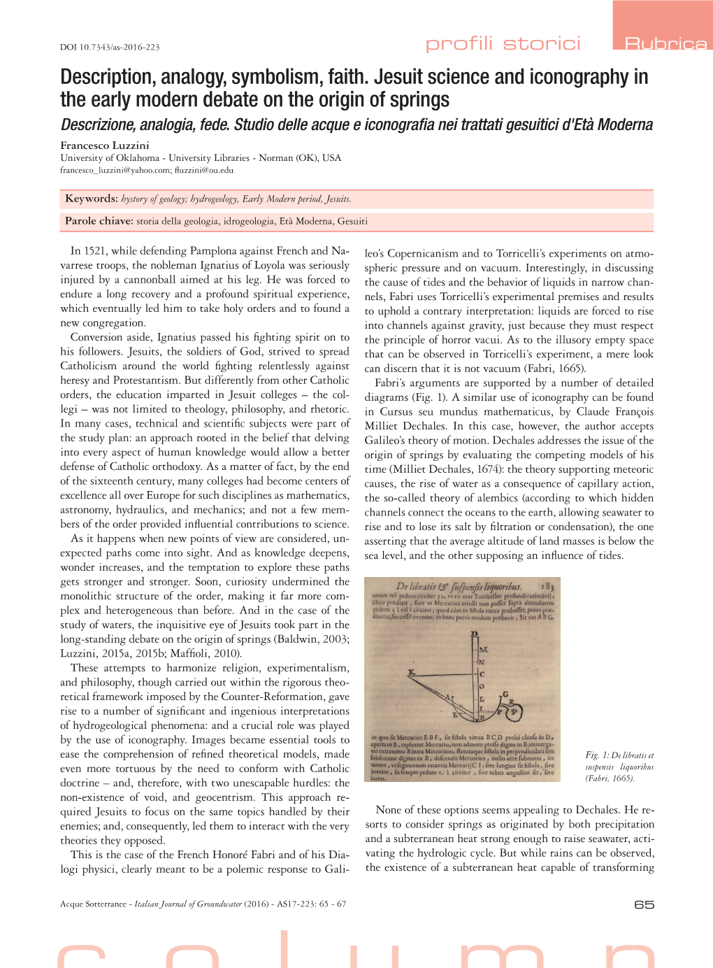 Description, Analogy, Symbolism, Faith. Jesuit Science and Iconography in the Early Modern Debate on the Origin of Springs Descrizione, Analogia, Fede