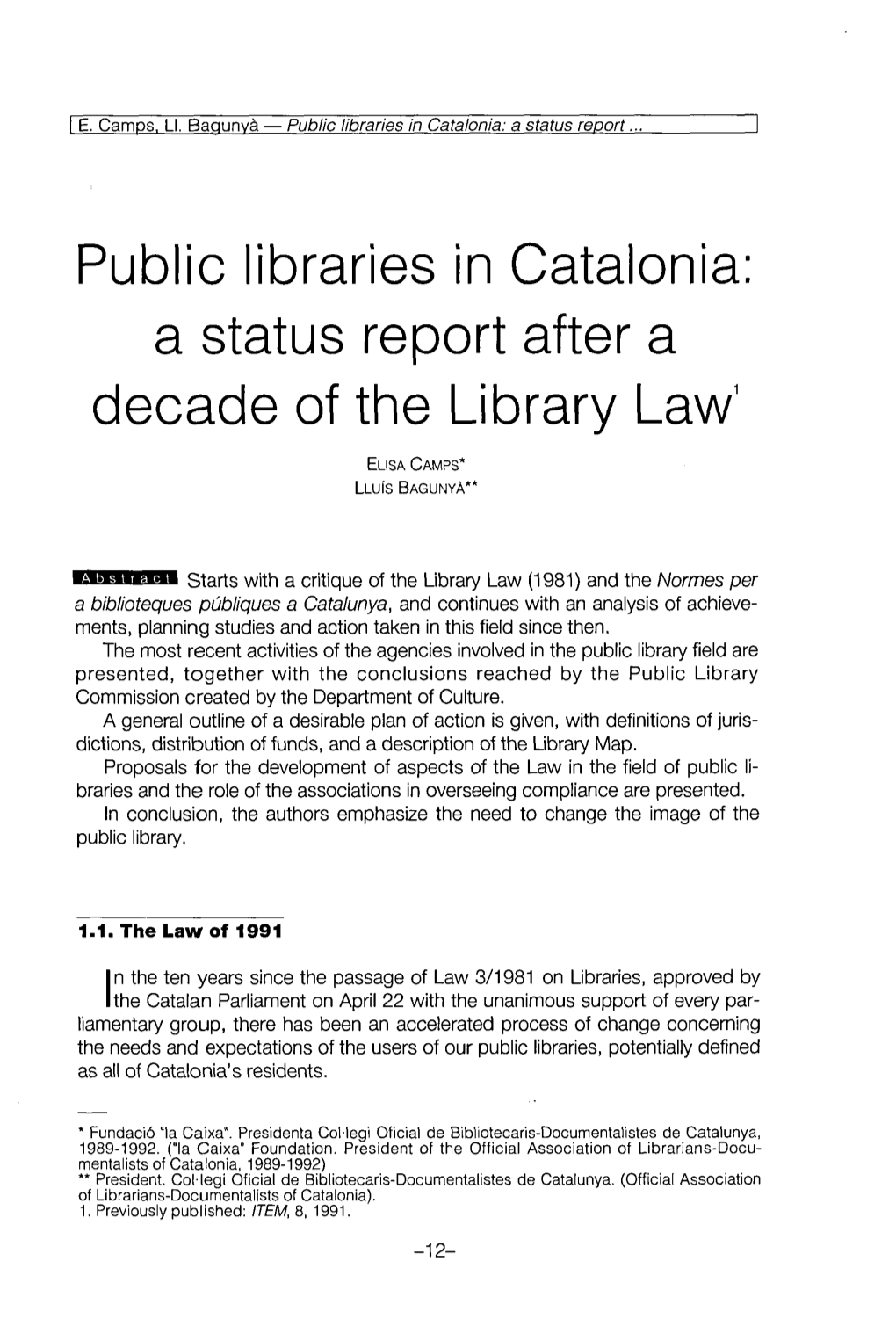 Public Libraries in Catalonia: a Status Report