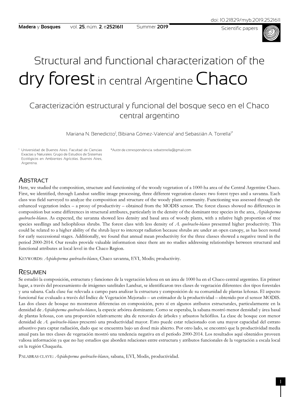 Structural and Functional Characterization of the Dry Forestin