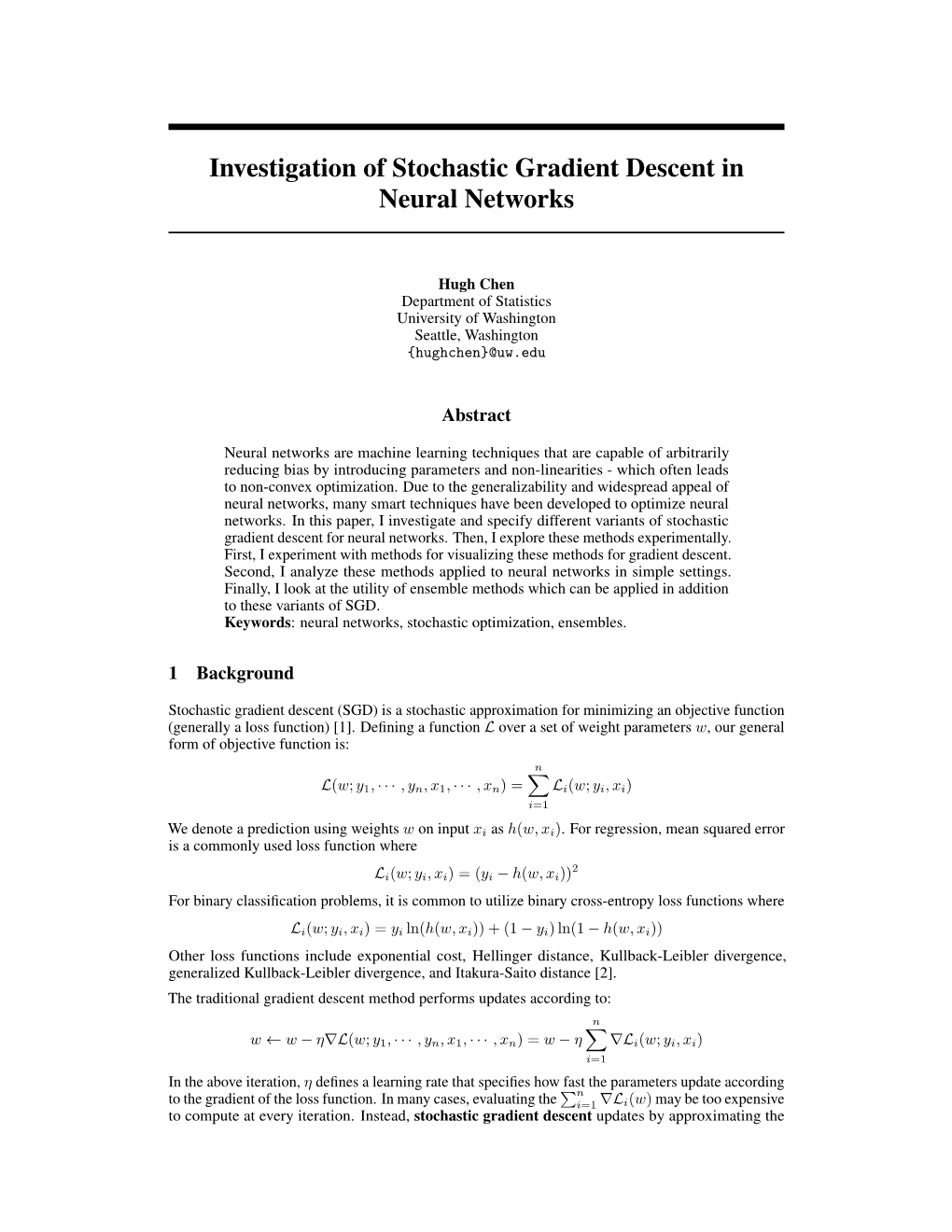 Investigation of Stochastic Gradient Descent in Neural Networks