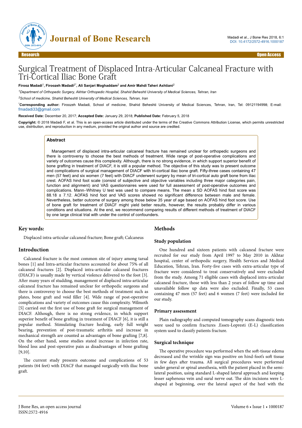 Surgical Treatment of Displaced Intra-Articular Calcaneal Fracture with Tri-Cortical Iliac Bone Graft