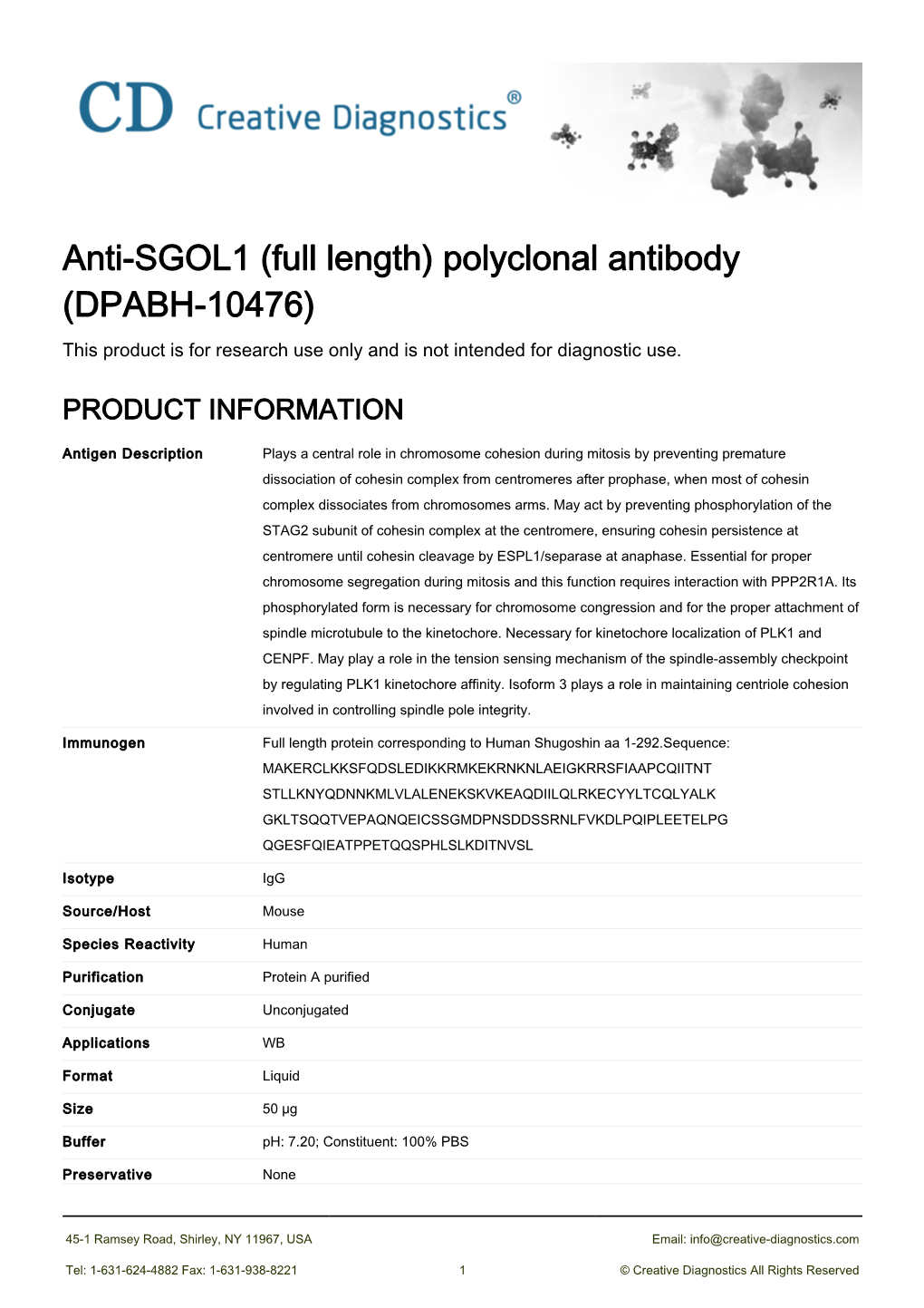 Anti-SGOL1 (Full Length) Polyclonal Antibody (DPABH-10476) This Product Is for Research Use Only and Is Not Intended for Diagnostic Use