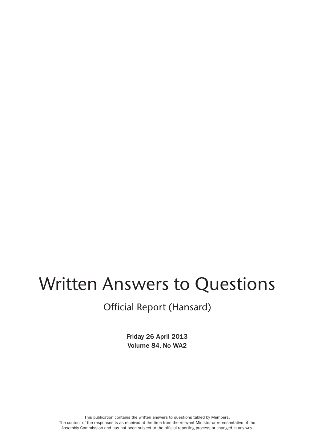 Written Answers to Questions Official Report (Hansard)