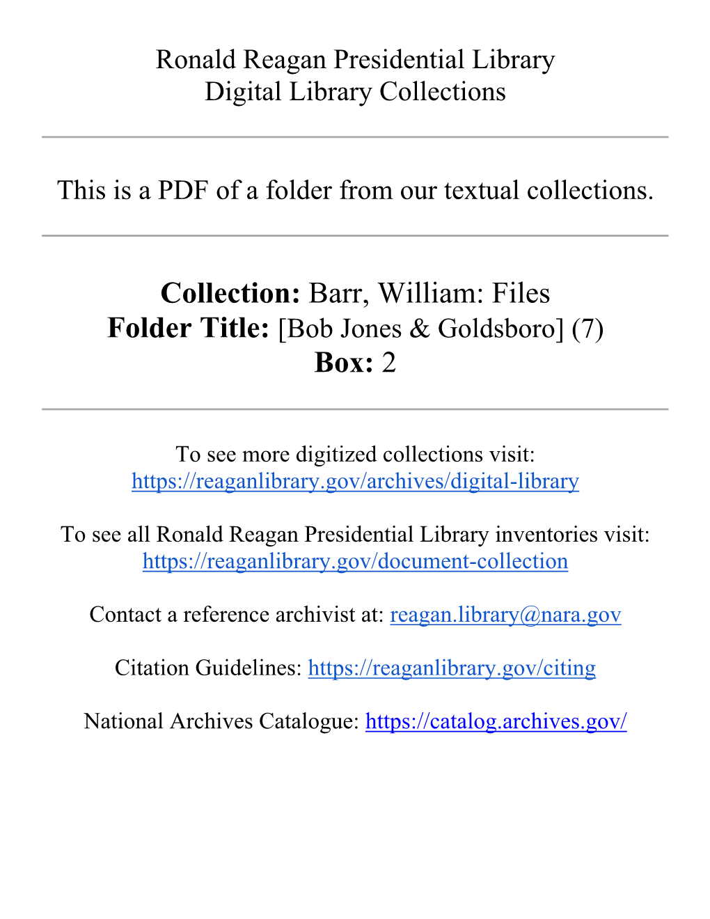 Barr, William: Files Folder Title: [Bob Jones & Goldsboro] (7)