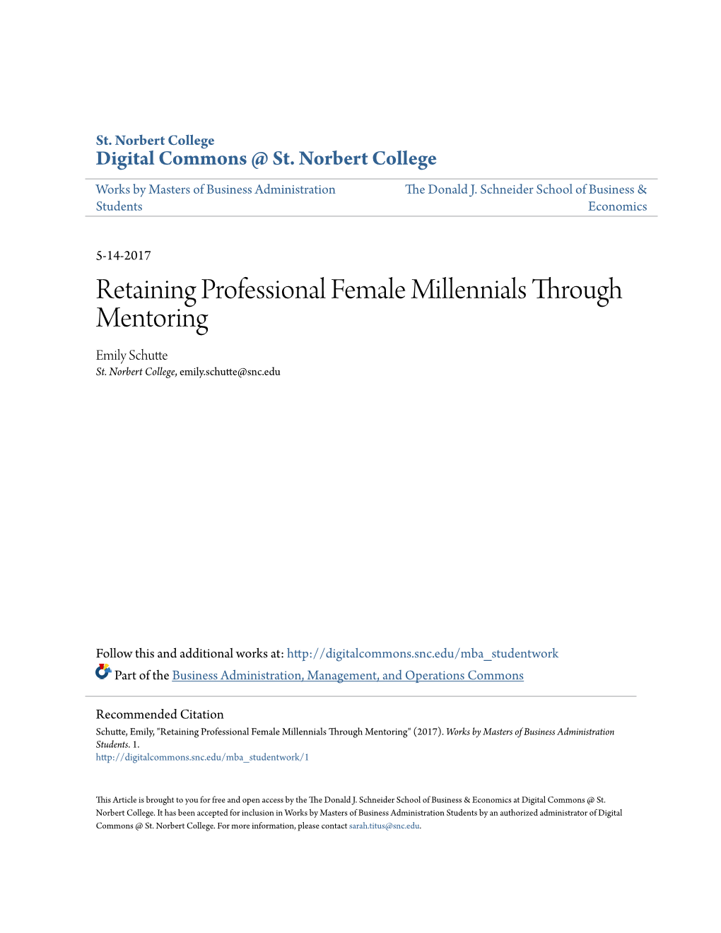 Retaining Professional Female Millennials Through Mentoring Emily Schutte St