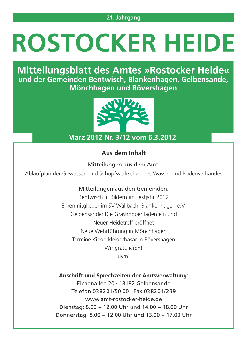 Mitteilungsblatt Des Amtes »Rostocker Heide« Und Der Gemeinden Bentwisch, Blankenhagen, Gelbensande, Mönchhagen Und Rövershagen