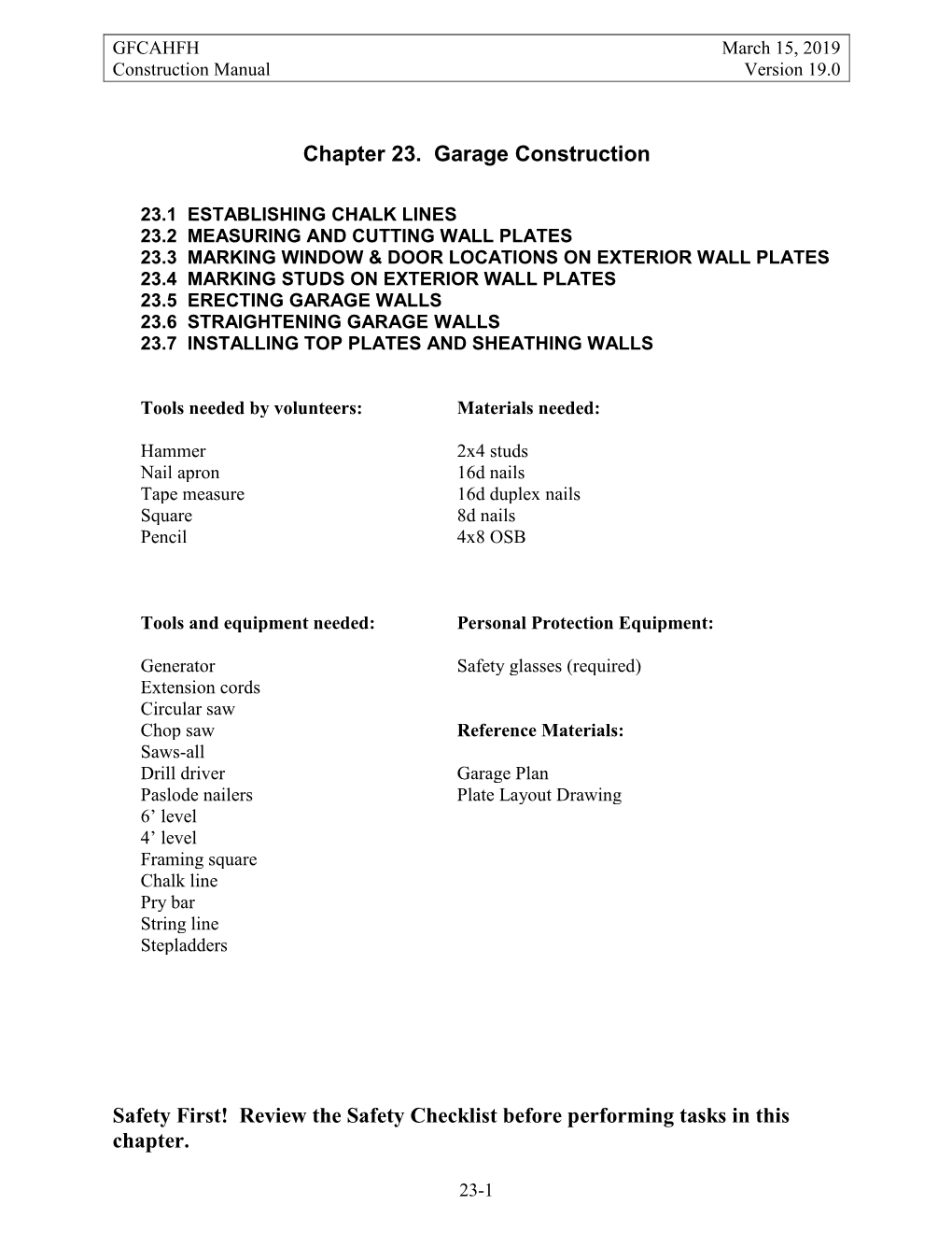 Chapter 23. Garage Construction Safety First!