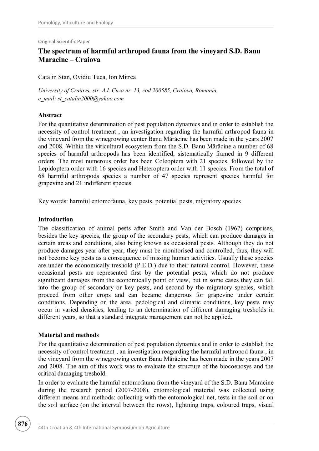 The Spectrum of Harmful Arthropod Fauna from the Vineyard S.D. Banu Maracine – Craiova