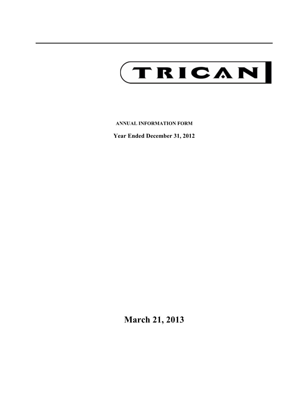 March 21, 2013 TABLE of CONTENTS