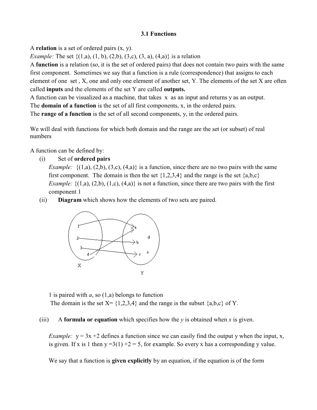 3.1 Functions a Relation Is a Set of Ordered Pairs (X, Y). Example