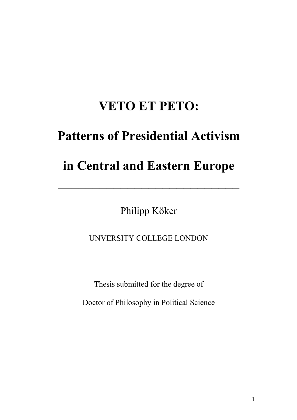 Patterns of Presidential Activism in Central and Eastern Europe