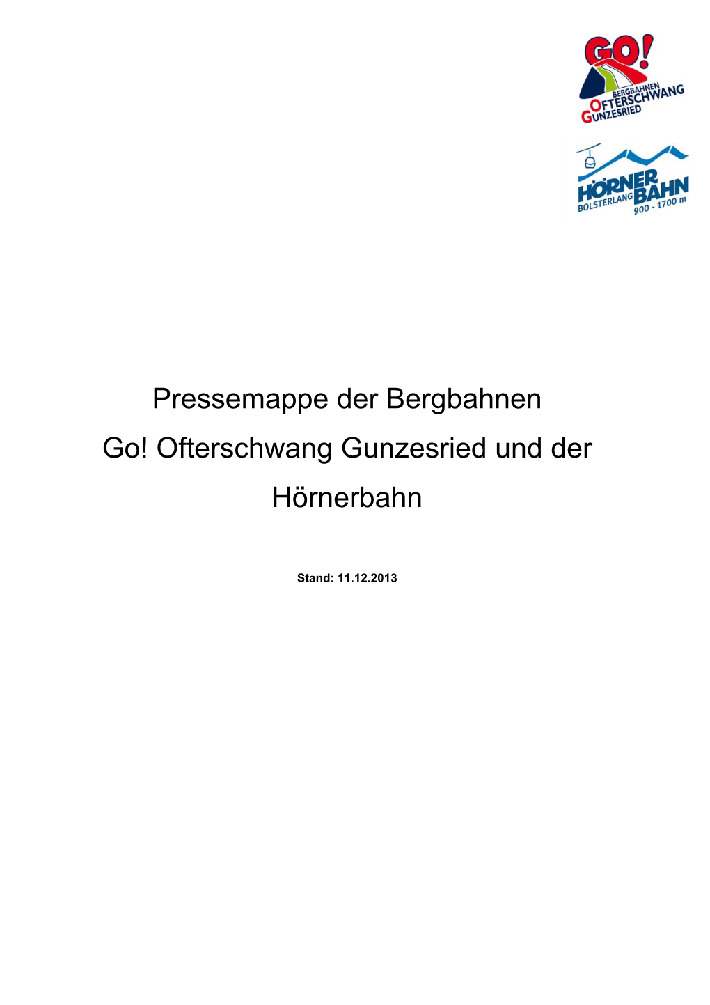 Pressemappe Der Bergbahnen Go! Ofterschwang Gunzesried Und Der Hörnerbahn