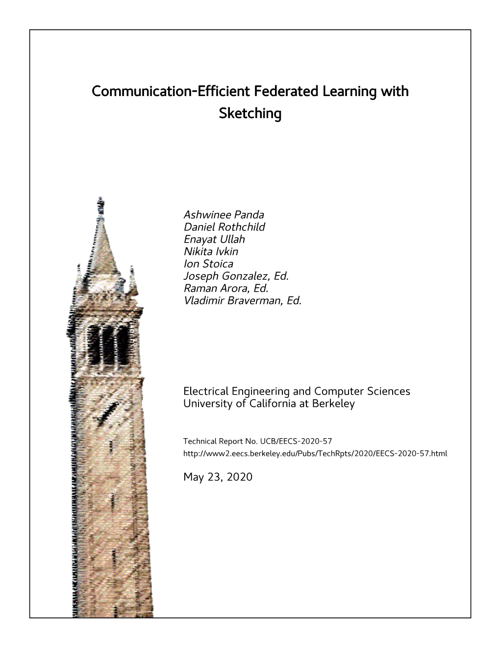 Communication-Efficient Federated Learning with Sketching
