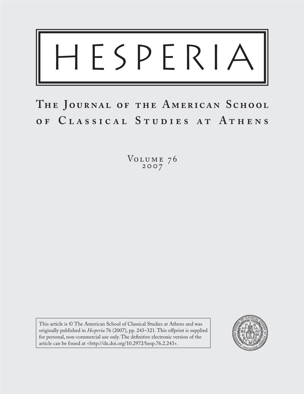 The Journal of the American School O F C L a S S I C a L S T U D I E S at At