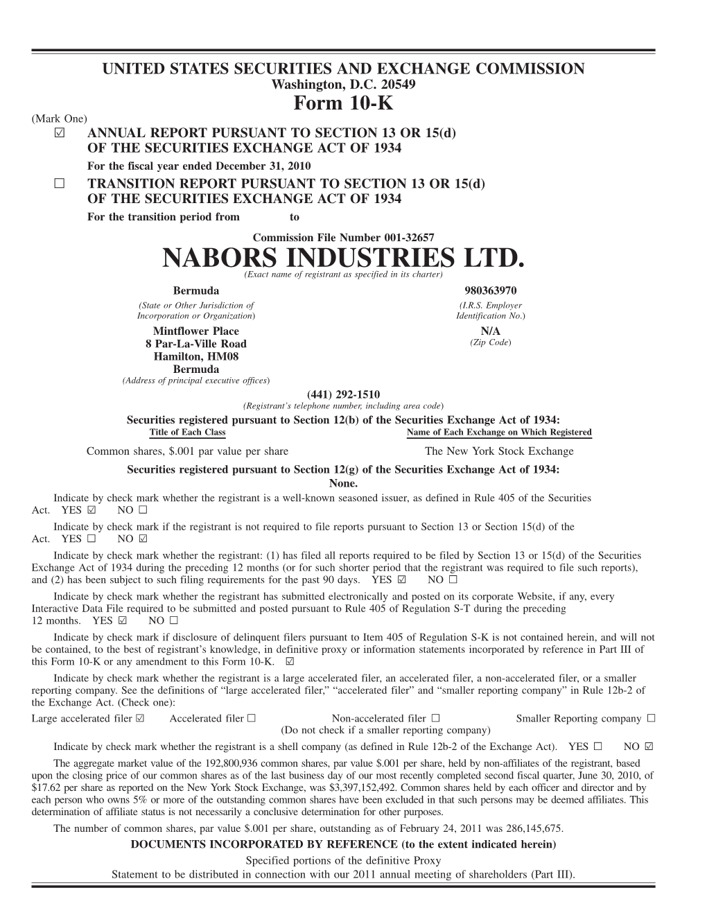 NABORS INDUSTRIES LTD. (Exact Name of Registrant As Specified in Its Charter) Bermuda 980363970 (State Or Other Jurisdiction of (I.R.S