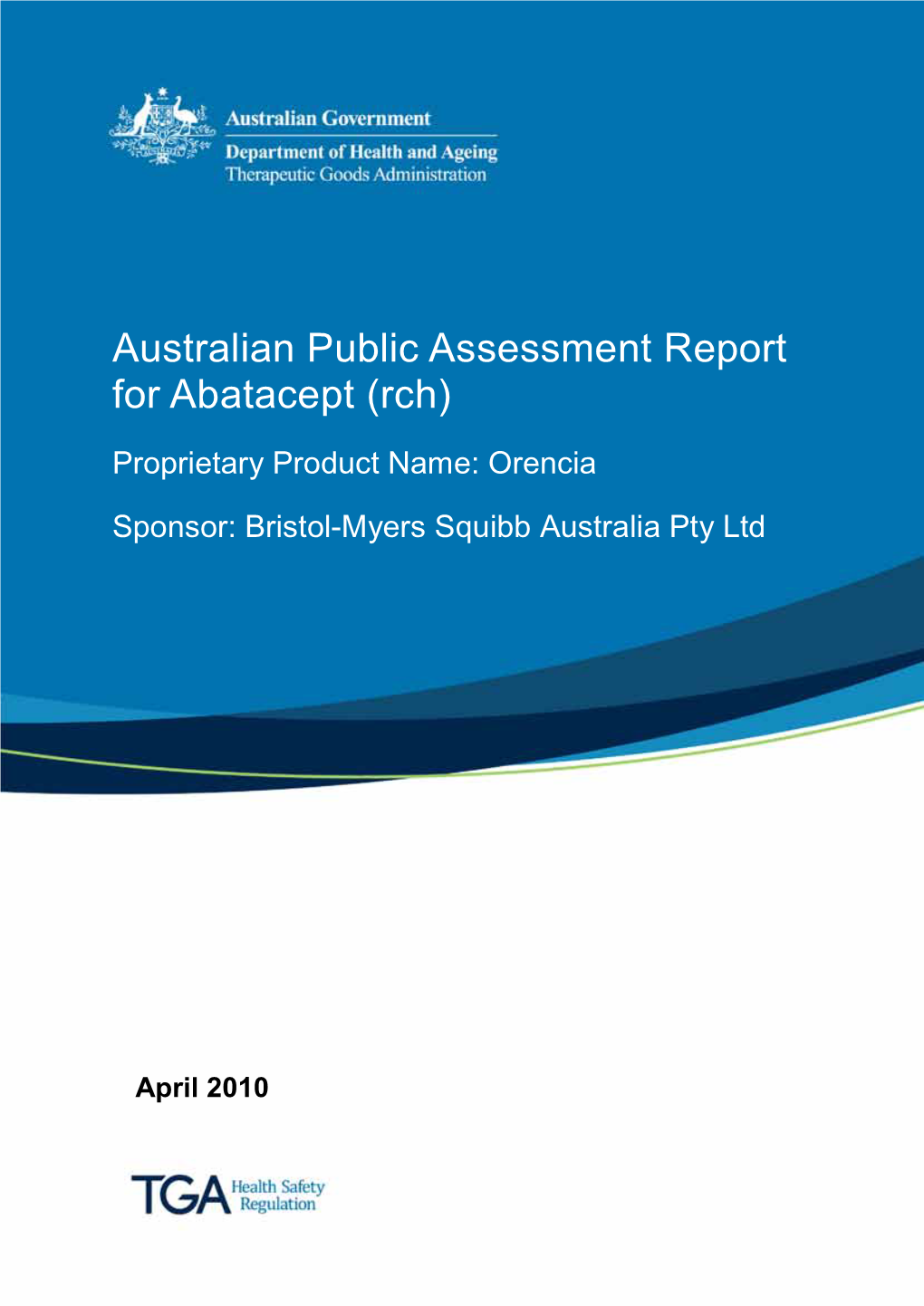 Australian Public Assessment Report for Abatacept (Rch)