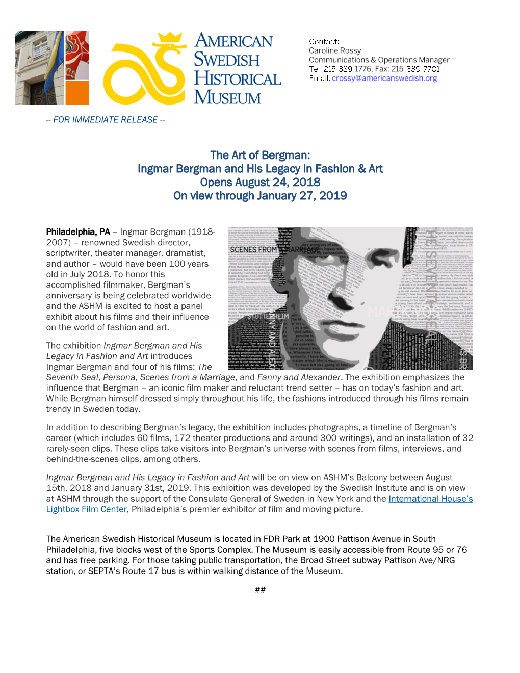 The Art of Bergman: Ingmar Bergman and His Legacy in Fashion & Art Opens August 24, 2018 on View Through January 27, 2019