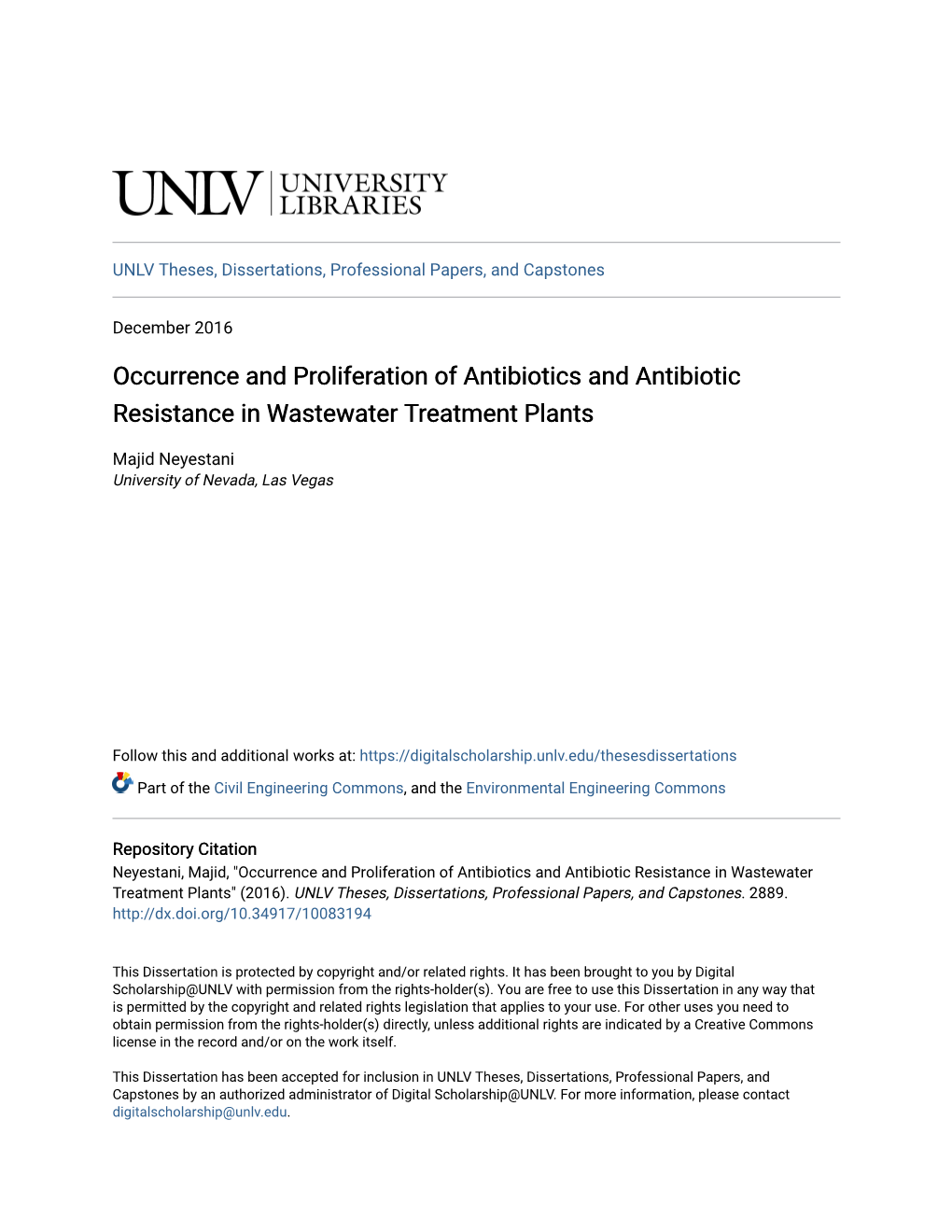 Occurrence and Proliferation of Antibiotics and Antibiotic Resistance in Wastewater Treatment Plants
