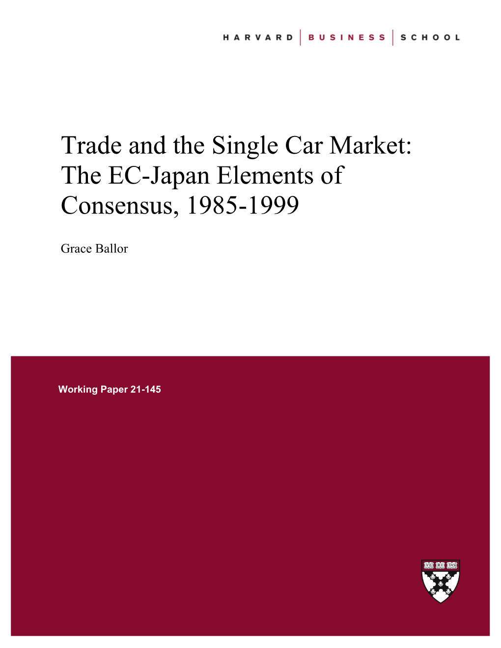 "Trade and the Single Car Market: the EC-Japan Elements of Consensus