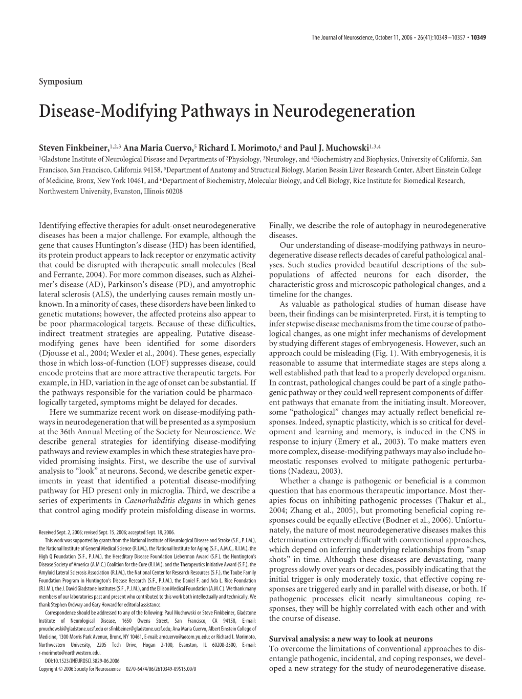 Disease-Modifying Pathways in Neurodegeneration