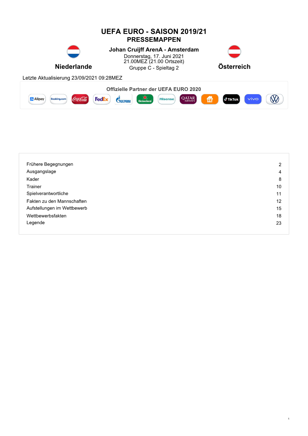 UEFA EURO - SAISON 2019/21 PRESSEMAPPEN Johan Cruijff Arena - Amsterdam Donnerstag, 17