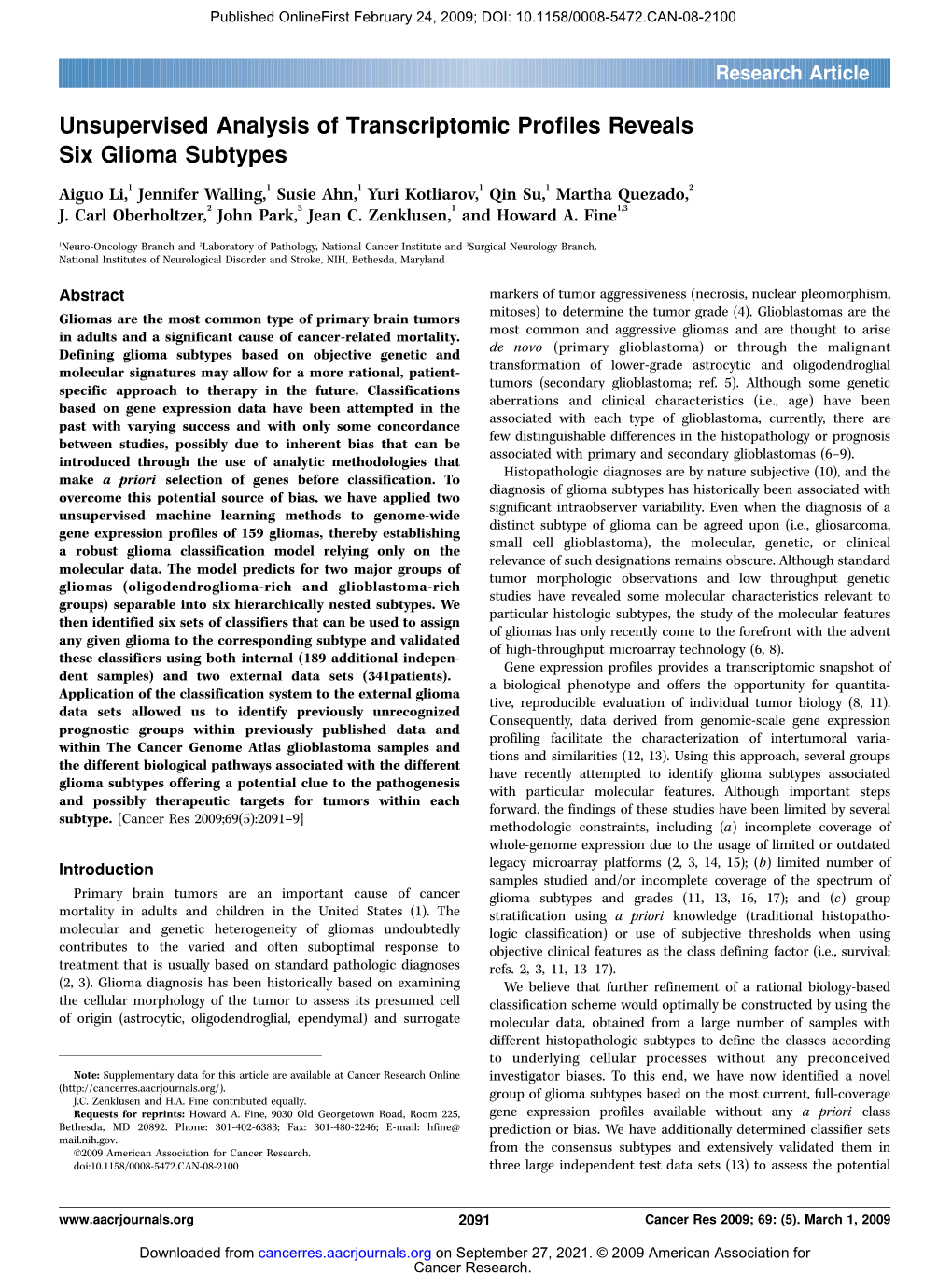 Unsupervised Analysis of Transcriptomic Profiles Reveals Six Glioma Subtypes