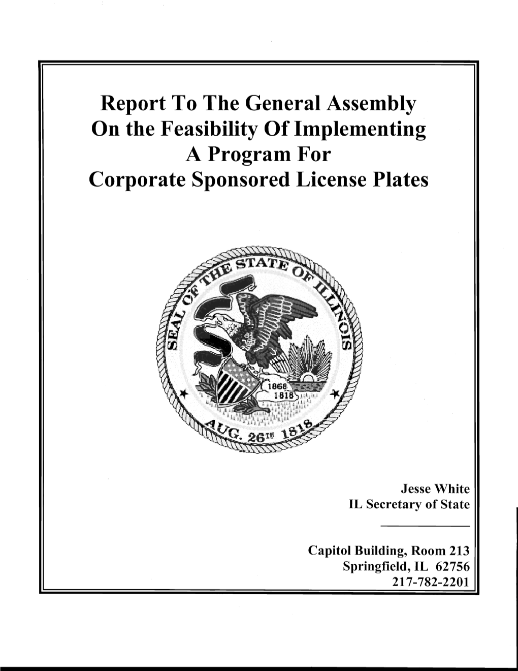 Report to the General Assembly on the Feasibility of Implementing a Program for Corporate Sponsored License Plates