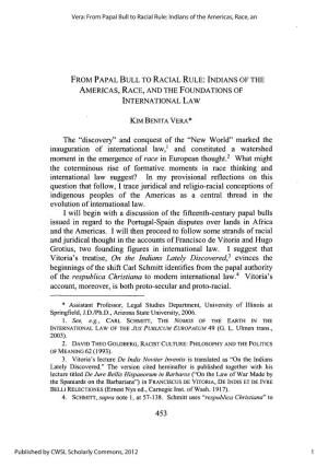 From Papal Bull to Racial Rule: Indians of the Americas, Race, and the Foundations of International Law