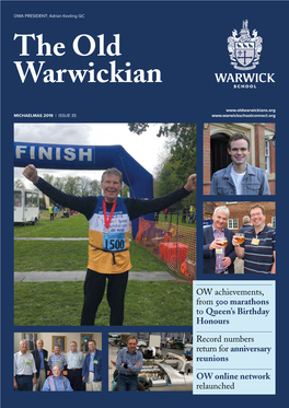 The Old Warwickian, Michaelmas 2019 Issue 35