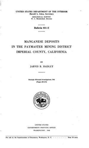 Manganese Deposits in the Paymaster Mining District Imperial County, California