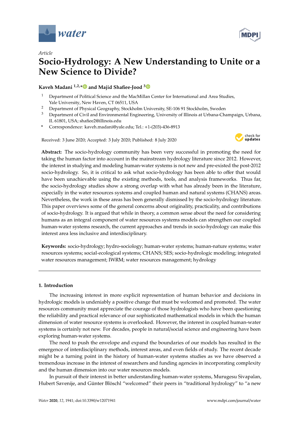 Socio-Hydrology: a New Understanding to Unite Or a New Science to Divide?