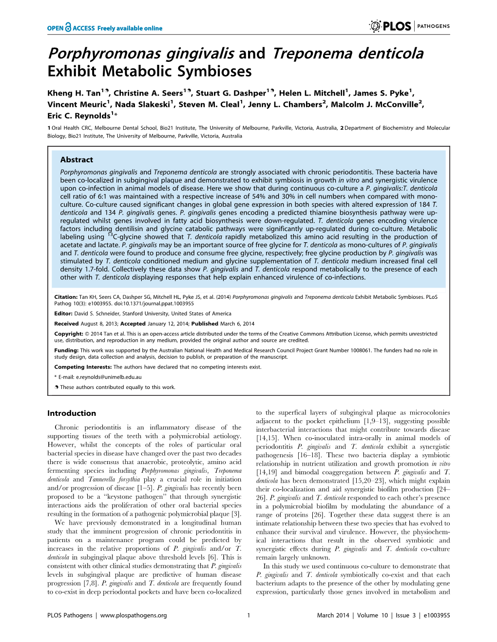 Porphyromonas Gingivalis and Treponema Denticola Exhibit Metabolic Symbioses