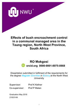 Effects of Bush Encroachment Control in a Communal Managed Area in the Taung Region, North West Province, South Africa