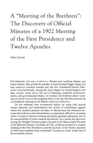 The Discovery of Official Minutes of a 1902 Meeting of the First Presidency and Twelve Apostles