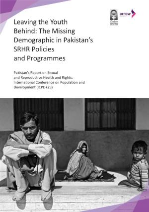 The Missing Demographic in Pakistan's SRHR Policies And