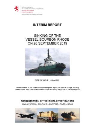 Interim Report Sinking of the Vessel Bourbon Rhode on 26 September 2019
